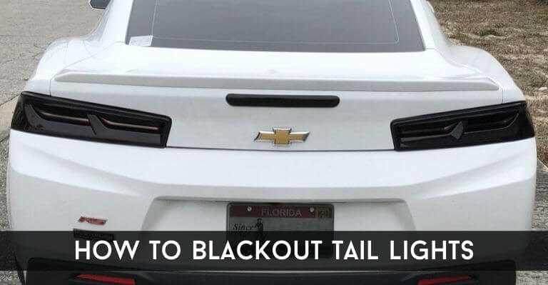 How to Blackout Tail Lights